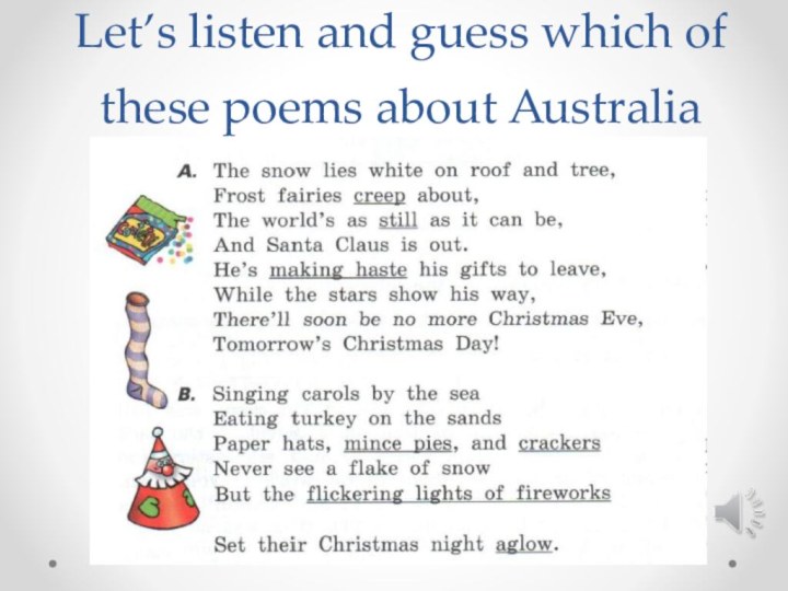 Let’s listen and guess which of these poems about Australia