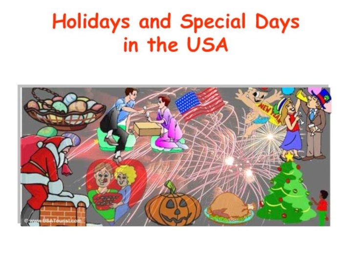 Holidays and Special Days  in the USA