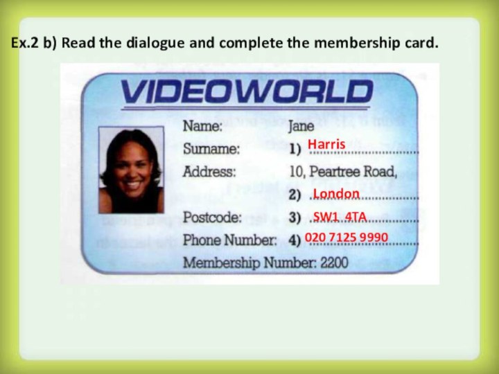 Reading read the first exchange. Membership Card. VIDEOWORLD карточка по английскому. Dialogue Card на английском. VIDEOWORLD карточка по английскому 6 класс.