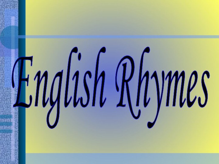 English Rhymes