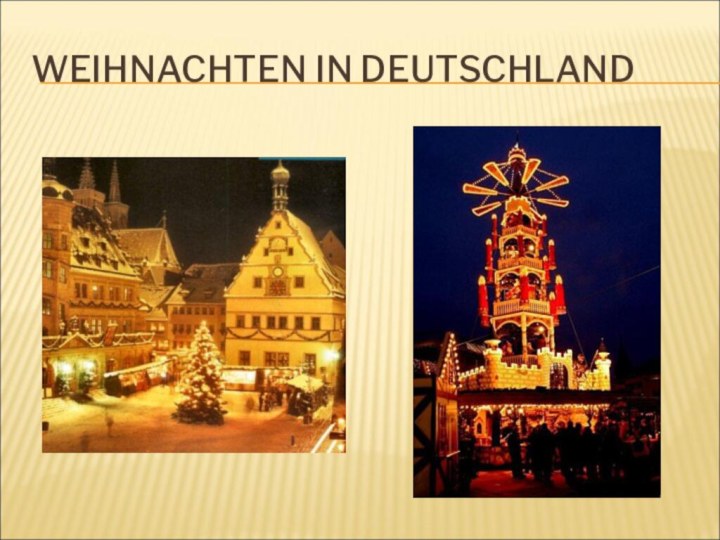 WEIHNACHTEN IN DEUTSCHLAND