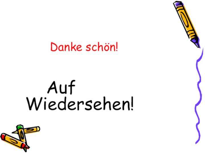 Danke schön!