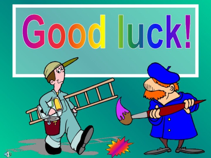 Good luck!