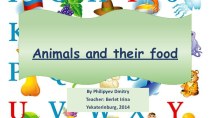 Презентация к уроку английского языка Animals and their food