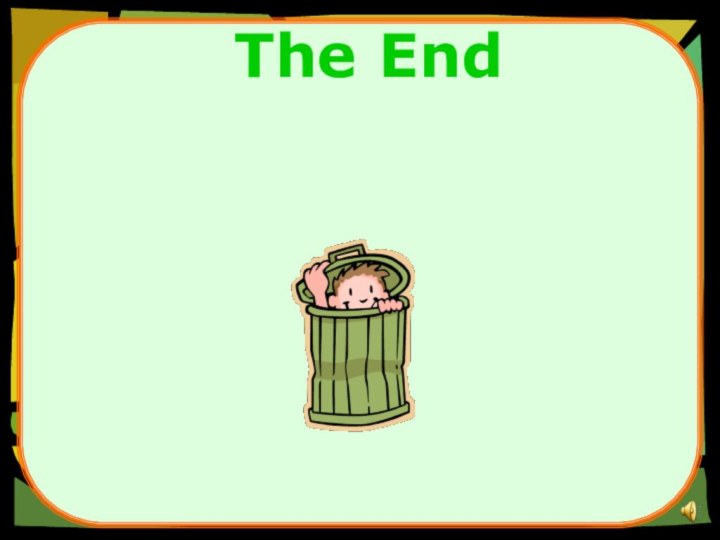 The End