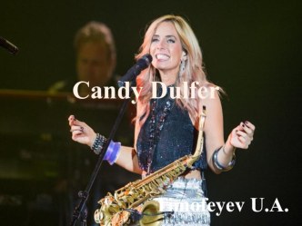 Презентация по страноведению Candy Dulfer