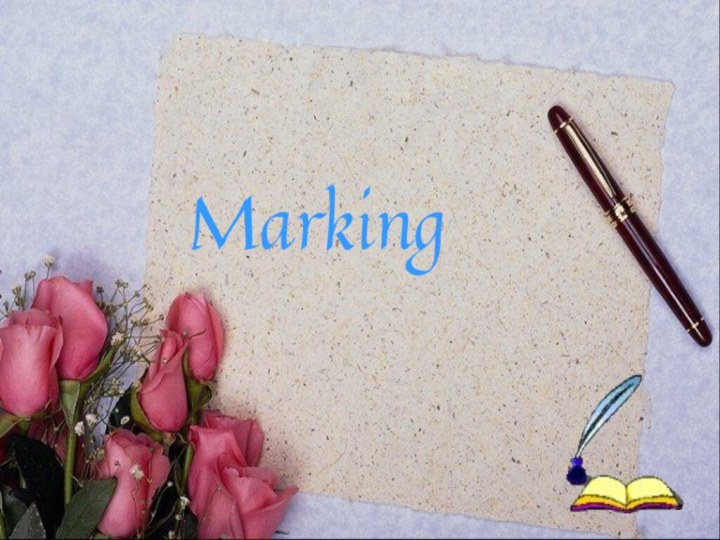 Marking