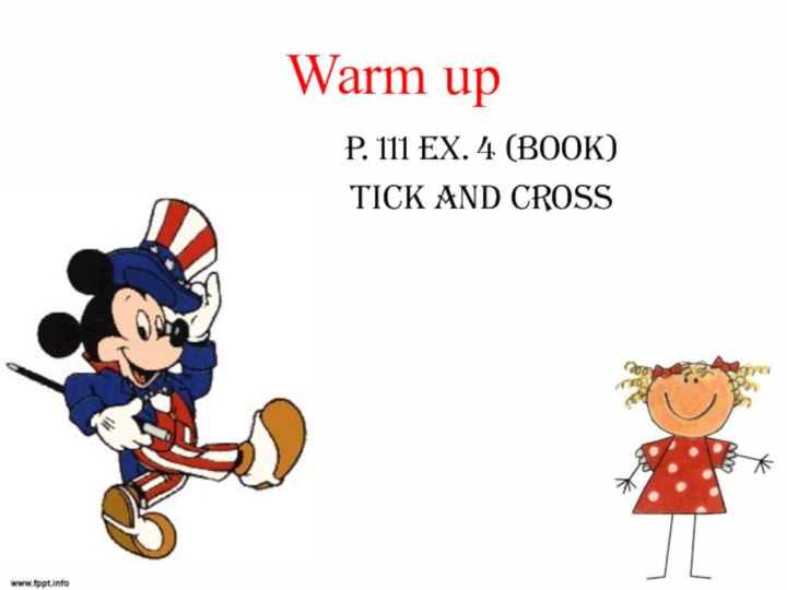 Warm upp. 111 ex. 4 (book)Tick and cross