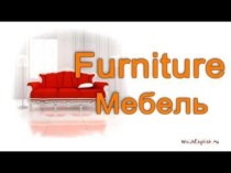 Furniture