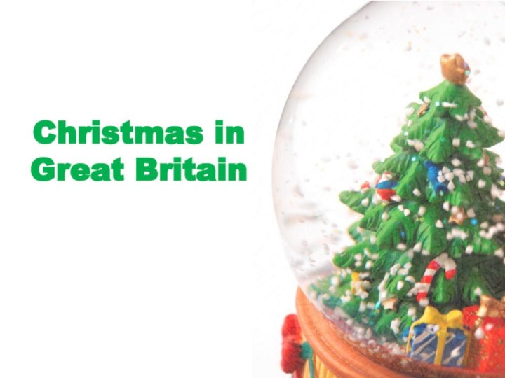 Christmas in  Great Britain