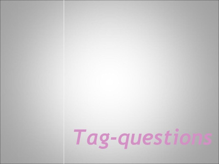 Tag-questions