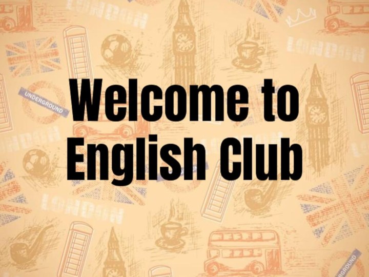 Welcome to English Club