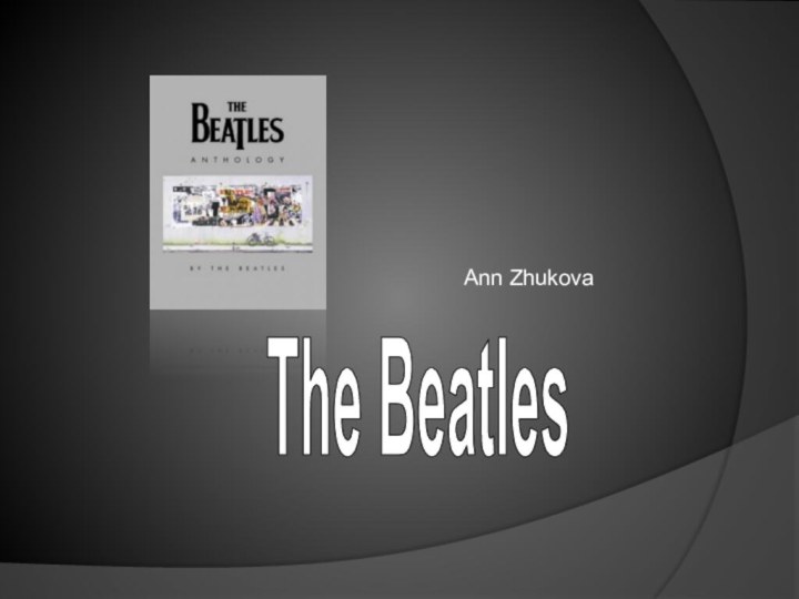 Ann ZhukovaThe Beatles