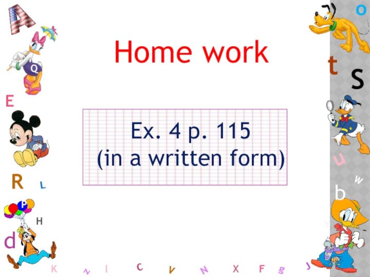 WCSbdEYgHJKMLFoPQtuRzlVXNHome workEx. 4 p. 115(in a written form)