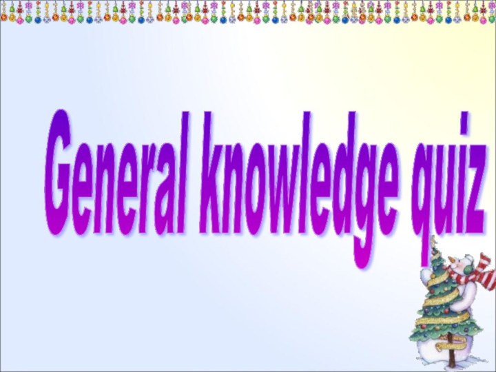 General knowledge quiz