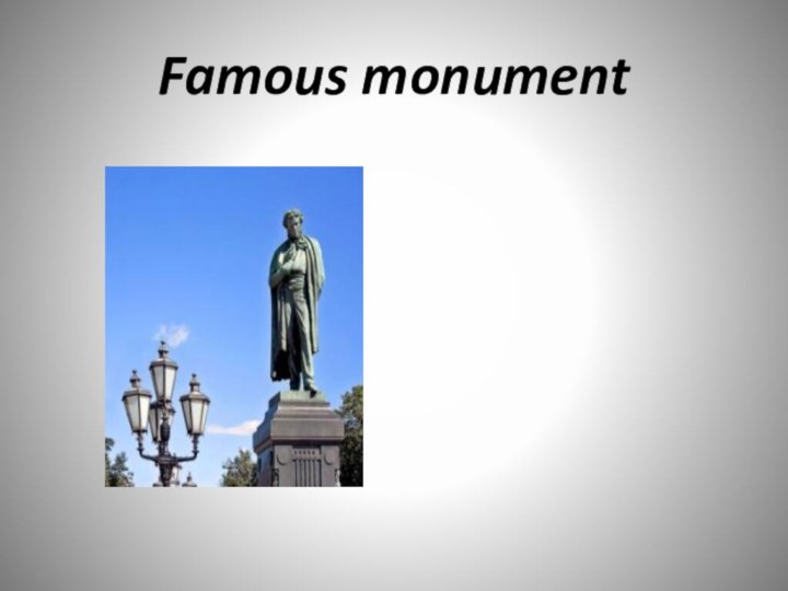 Famous monument