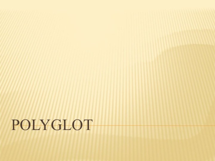 Polyglot