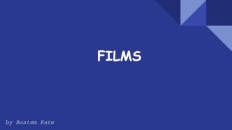 Презентация по английскому языку на тему Films