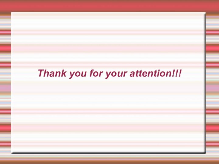 Thank you for your attention!!!