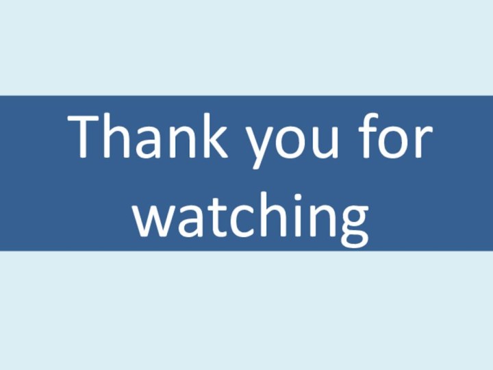 Thank you for watching