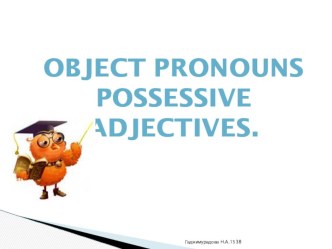 Possessive Adjectives