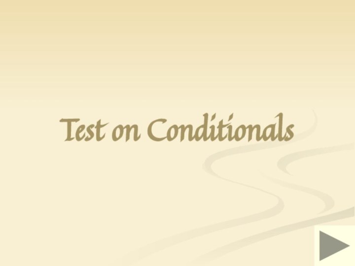 Test on Conditionals