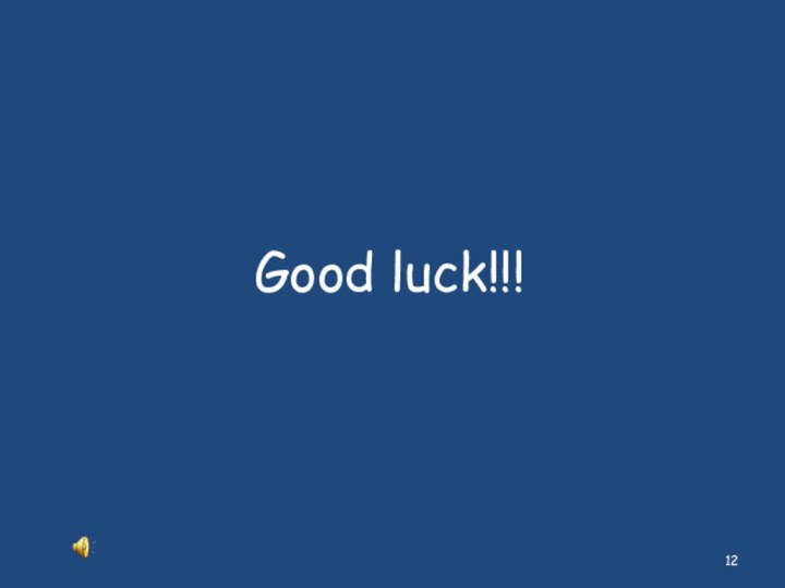 Good luck!!!