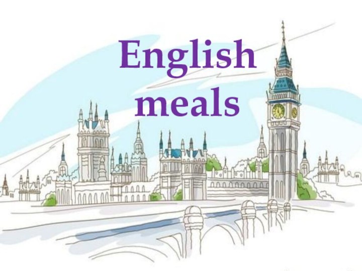 English meals