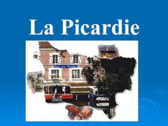 Les regions de la France Picardie