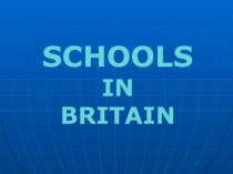 Презентация к уроку Образование в Великобритании