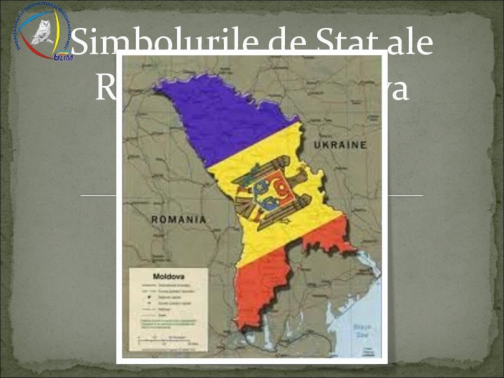 Simbolurile de Stat ale Republicii Moldova