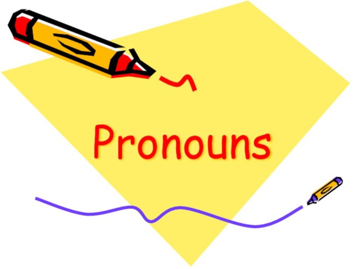 Pronouns