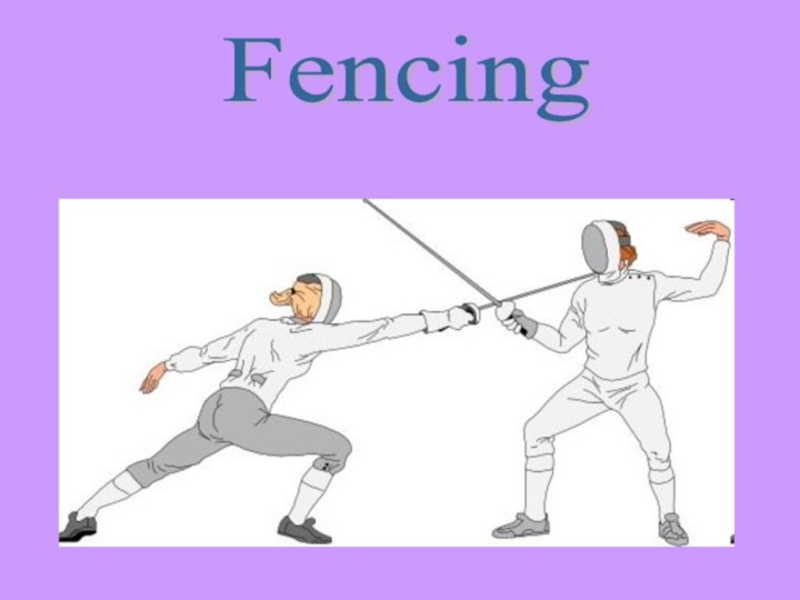 Fencing