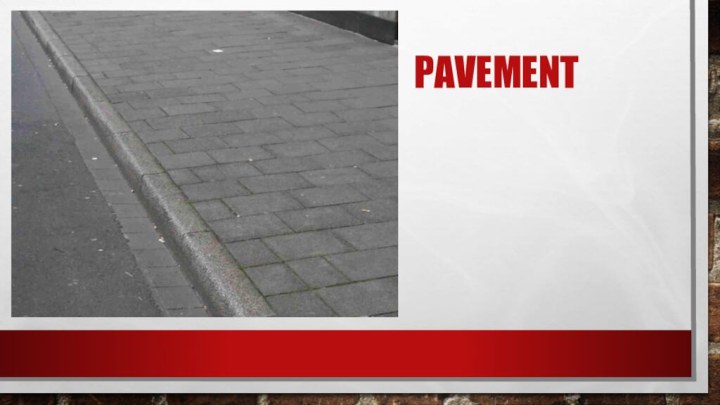 pavement