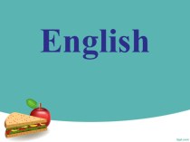 Презентація з англійської мови за темою Їжа  (6 клас)