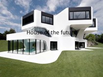 10 класс, детский проект House of the future