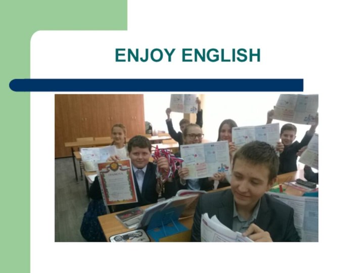 ENJOY ENGLISH
