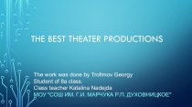 The best theater productions