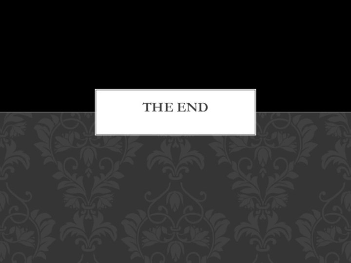 The end