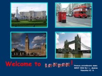 Презентация по английскому языку для 6 класса Welcome to London