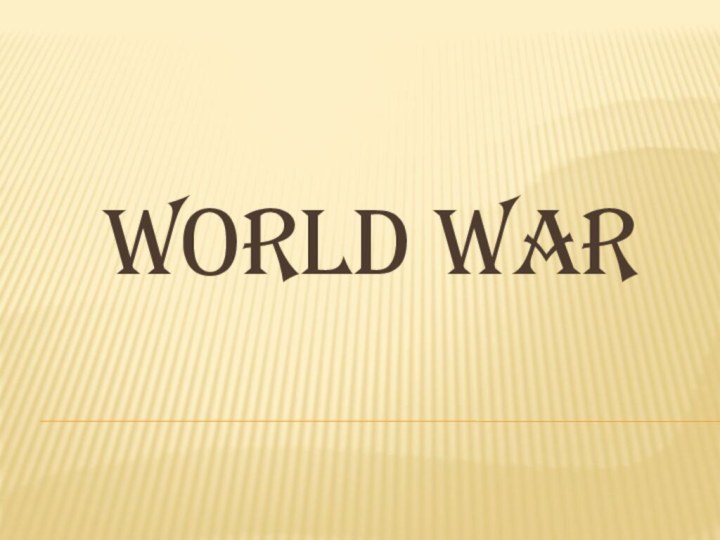 World War