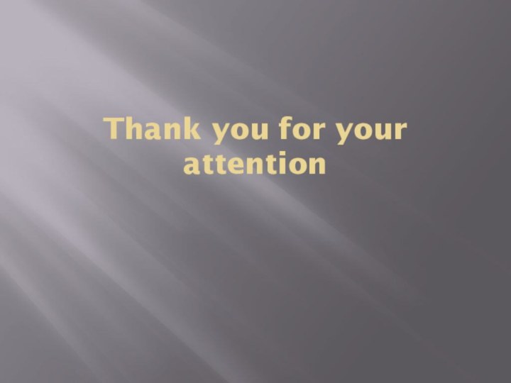 Thank you for your attention