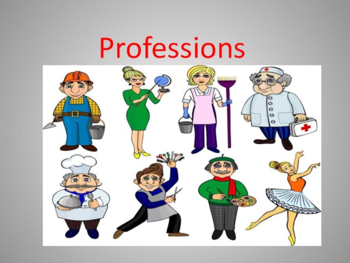 Professions