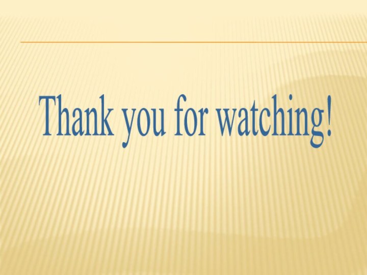 Thank you for watching!