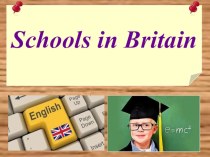Презентация Schools in GB