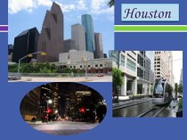 Презентация по английскому языку Houston