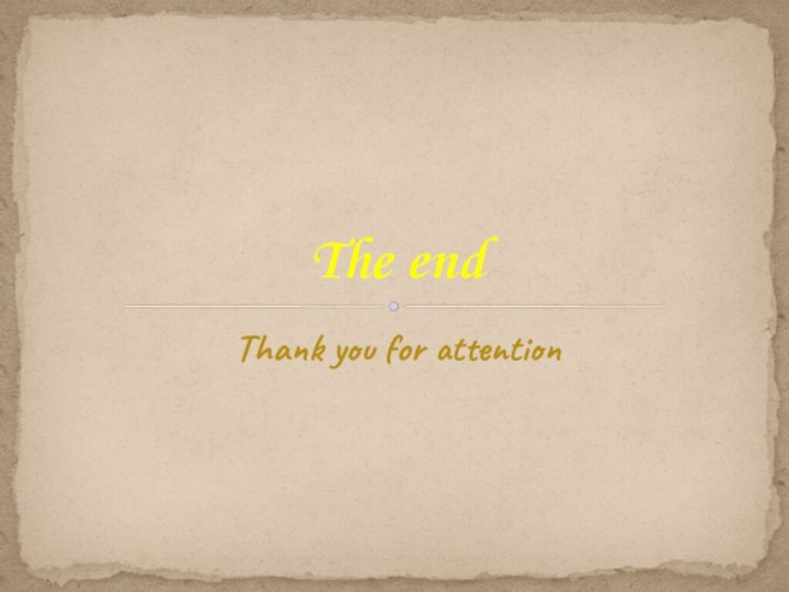 Thank you for attentionThe end