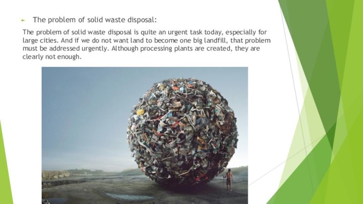 The problem of solid waste disposal: The problem of solid waste disposal