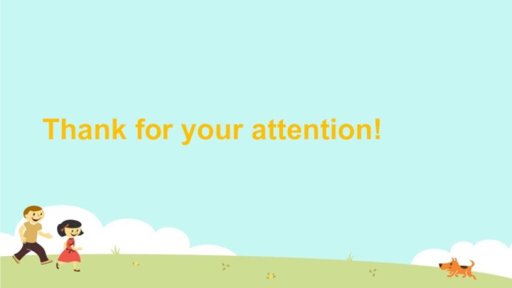 Thank for your attention!