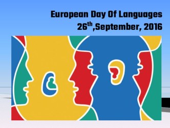 Презентация по английскому языку по теме : European Day of Languages